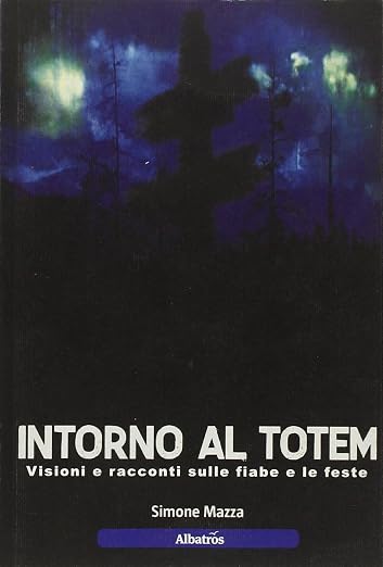 Intorno al totem